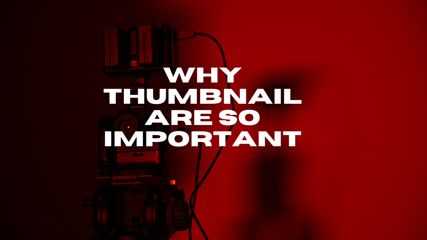 Thumbnail and its importance